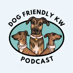 Dog Friendly KW Podcast artwork