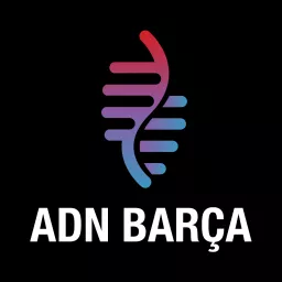 ADN Barça Podcast con Mariana Guzmán y Alejandro Villegas