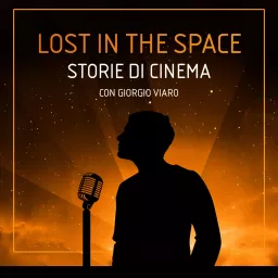 Lost In The Space: storie di cinema