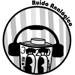 Ruido Analógico Podcast artwork