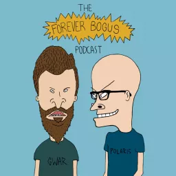 Forever Bogus Podcast