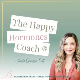 The Happy Hormones Coach™️ Podcast artwork
