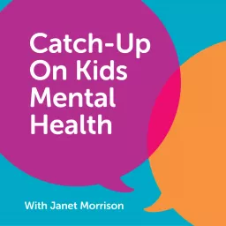 Catch-Up on Kids Mental Health