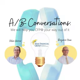 A/B Conversations: CFP® Your Way Out Of It