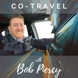 Co-Travel Podcast with Bob Piercy artwork