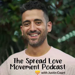 The Spread Love Movement Podcast