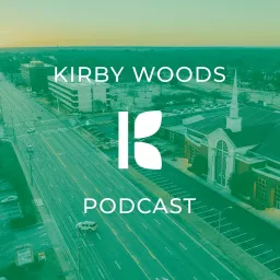 Kirby Woods Podcast artwork