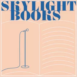Skylight Books Podcast Series artwork