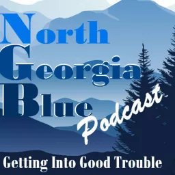 North GA Blue: Getting into Good Trouble Podcast artwork