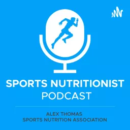 Sports Nutritionist Podcast artwork