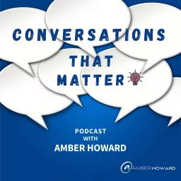 Conversations That Matter Podcast artwork