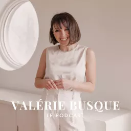 Valerie Busque Podcast artwork