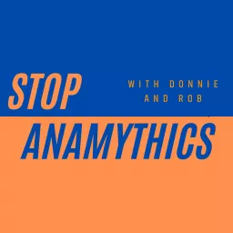 Stop Anamythics Podcast artwork