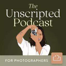 An Unscripted Podcast for Photographers