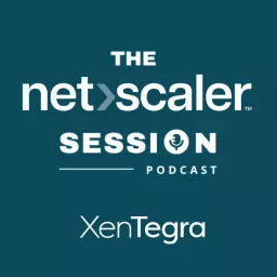 XenTegra - The NetScaler Session Podcast artwork