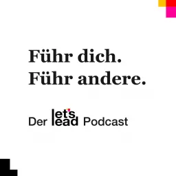 let's lead – führ dich, führ andere