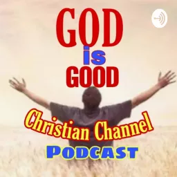 CHRISTIAN CHANNEL Podcast artwork