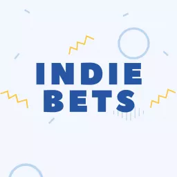 Indie Bets Podcast artwork