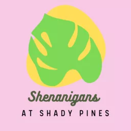 Shenanigans at Shady Pines: A Golden Girls Podcast artwork