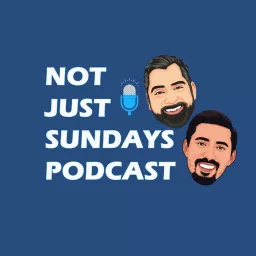 Not Just Sundays Podcast artwork