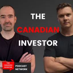 The Canadian Investor Podcast artwork