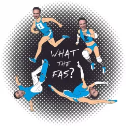 What The Fás? | Fitness and Mental Health Podcast artwork