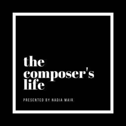 The Composer's Life Podcast artwork