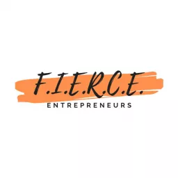 FIERCE Entrepreneurs Podcast artwork
