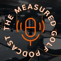 The Measured Golf Podcast artwork
