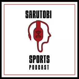 Sarutobi Sports Podcast artwork