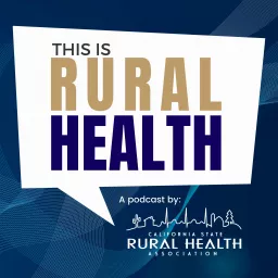 This Is Rural Health