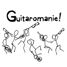 Guitaromanie Podcast artwork