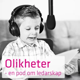 Olikheter - En podcast om ledarskap artwork