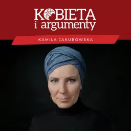 Kobieta i argumenty Podcast artwork