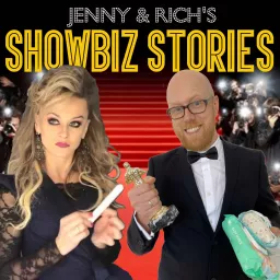Jenny & Rich's Showbiz Stories Podcast artwork