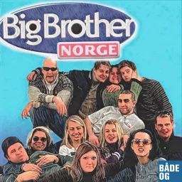 Big Brother 2001: Alle der var våre venner Podcast artwork
