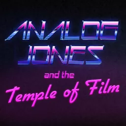 Analog Jones and the Temple of Film: VHS Podcast