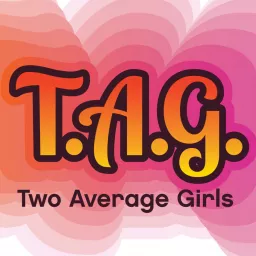 Two Average Girls Podcast artwork