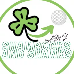Shamrocks and Shanks Podcast artwork