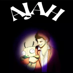 AJAH - Adam and Joe After Hours Podcast artwork