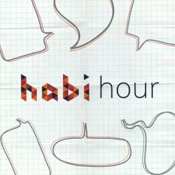 Habi Hour Podcast artwork