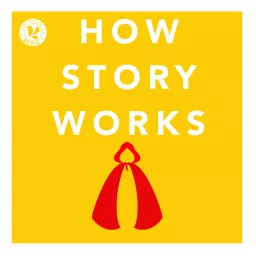 How Story Works Podcast artwork