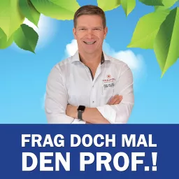 Die etwas andere Sprechstunde - Frag doch mal den Prof.