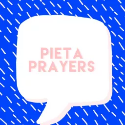 Pieta Prayers Podcast artwork