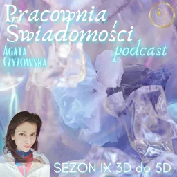 Pracownia Świadomości Podcast