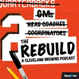 The Rebuild: A Cleveland Browns Pod Podcast artwork