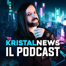 #KristalNews: il Podcast artwork