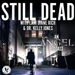 Still Dead, an Angel podcast artwork