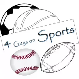 4 Guys on Sports Podcast artwork