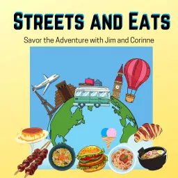Streets and Eats Podcast artwork